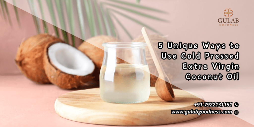 cold pressed extra virgin coconut oil